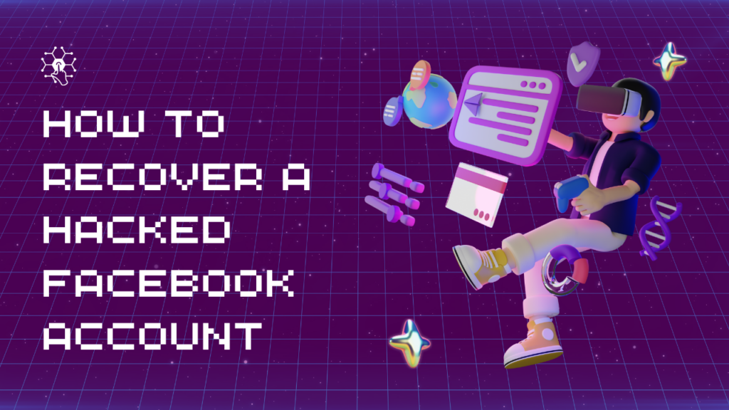 How to recover a hacked Facebook account