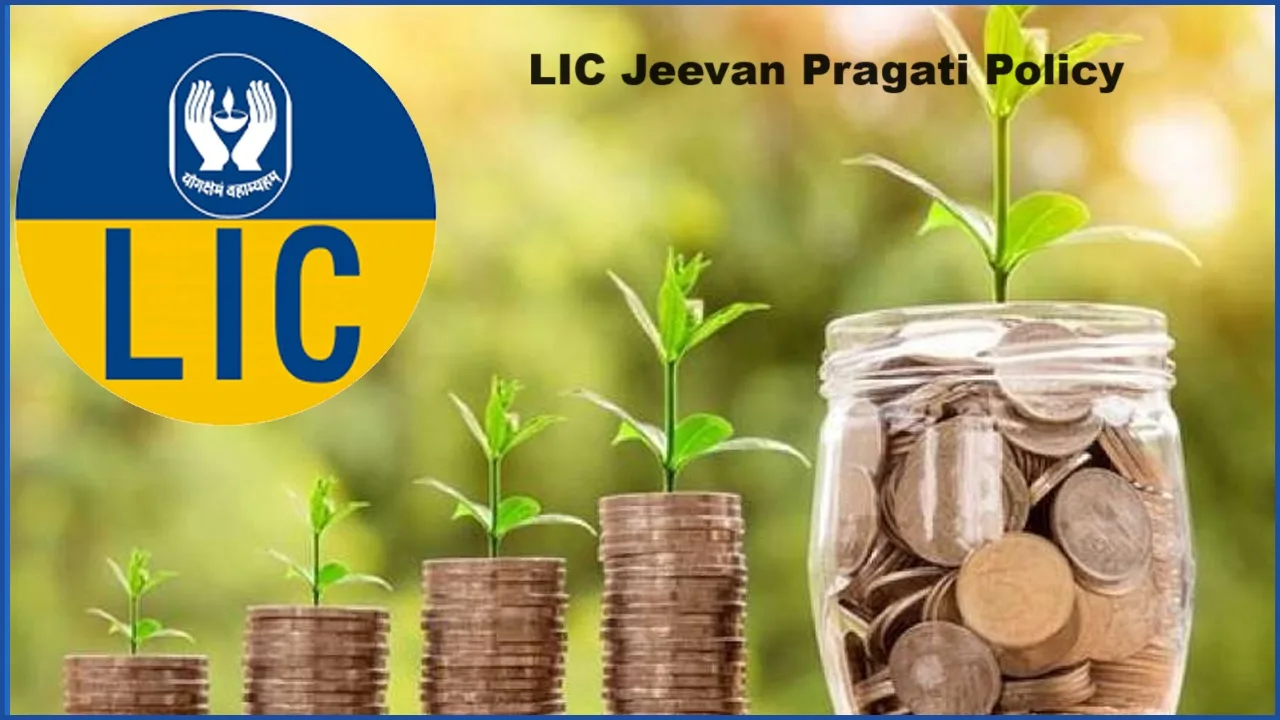 LIC Jeevan Pragati Policy jpg