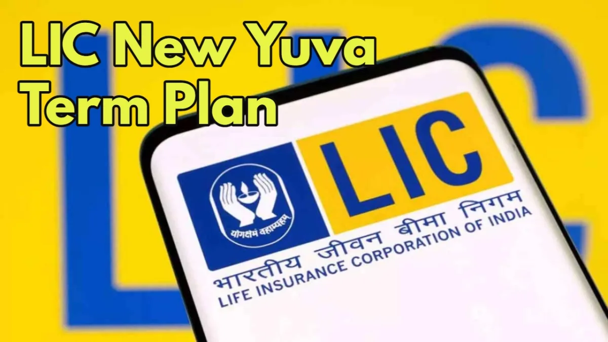 LIC New Yuva Term Plan