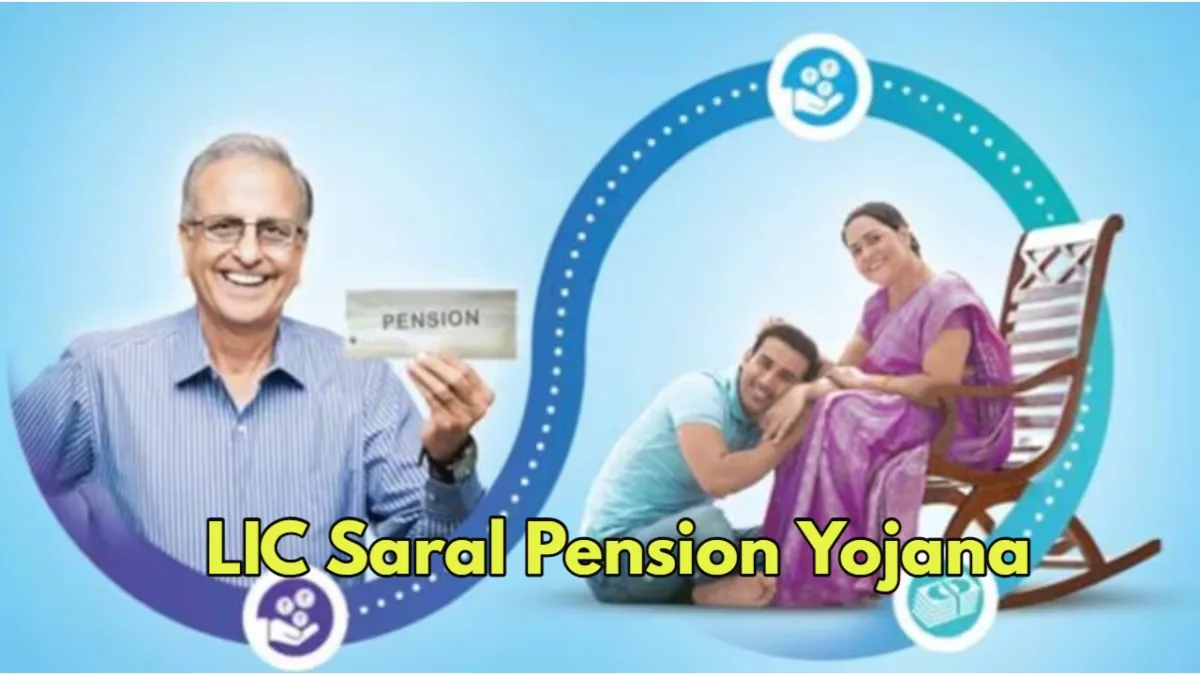 LIC Saral Pension Yojana