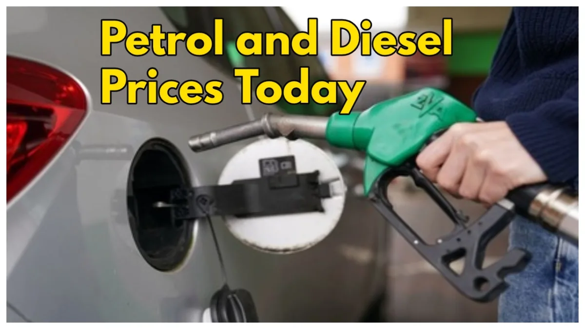 Petrol and Diesel Prices Today