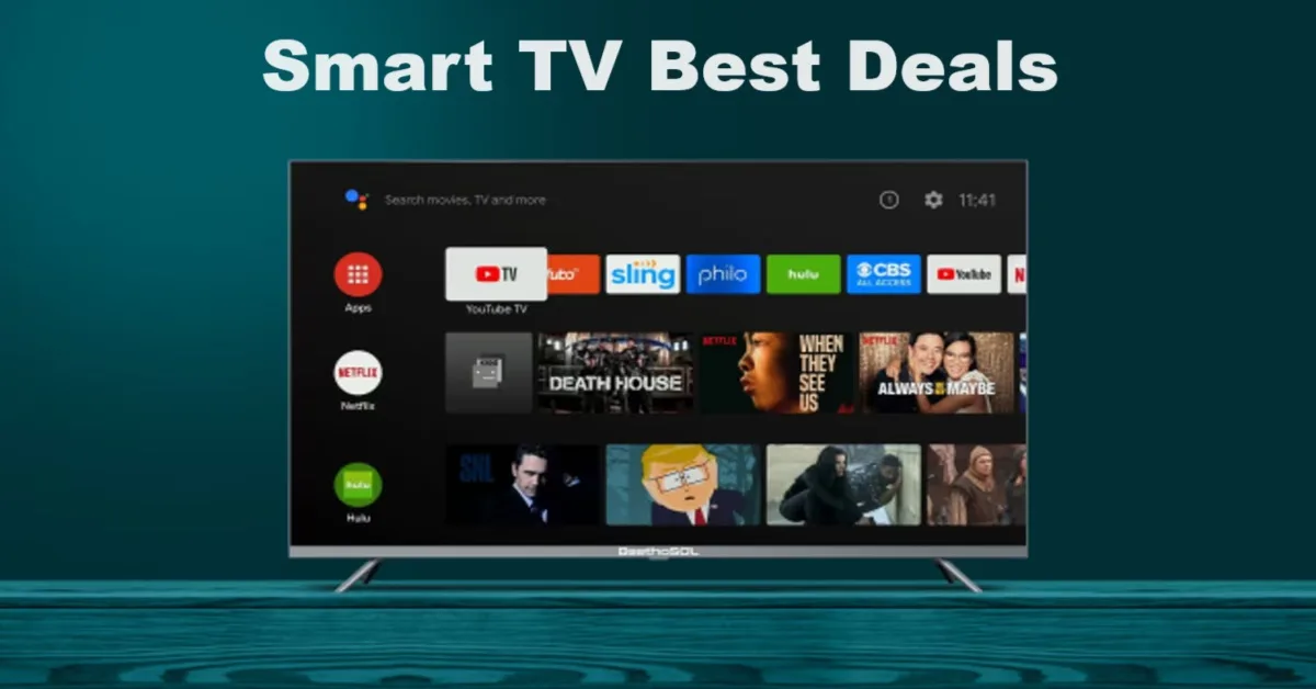 Smart TV Best Deals