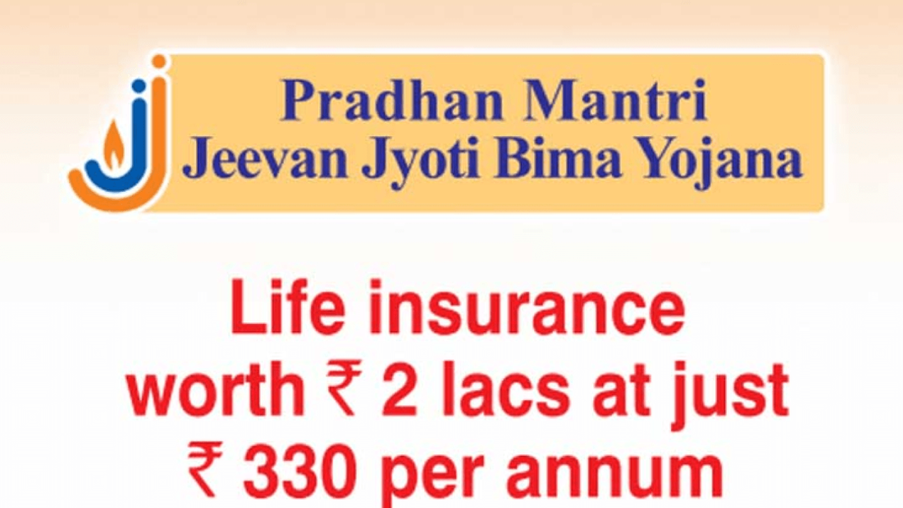 Pradhan Mantri Jeevan Jyoti Yojana