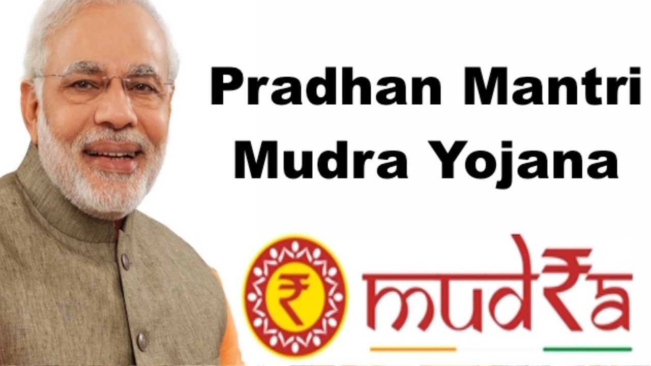 Pradhan Mantri Mudra Yojana