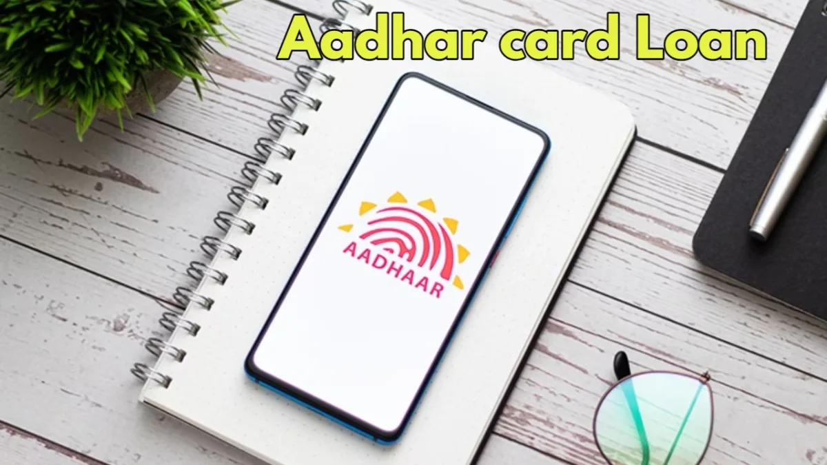 Aadhar card Loan