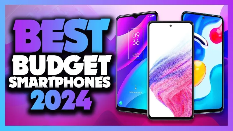 Best Budget Smartphone