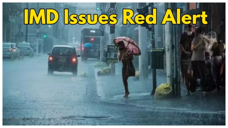 IMD Issues Red Alert