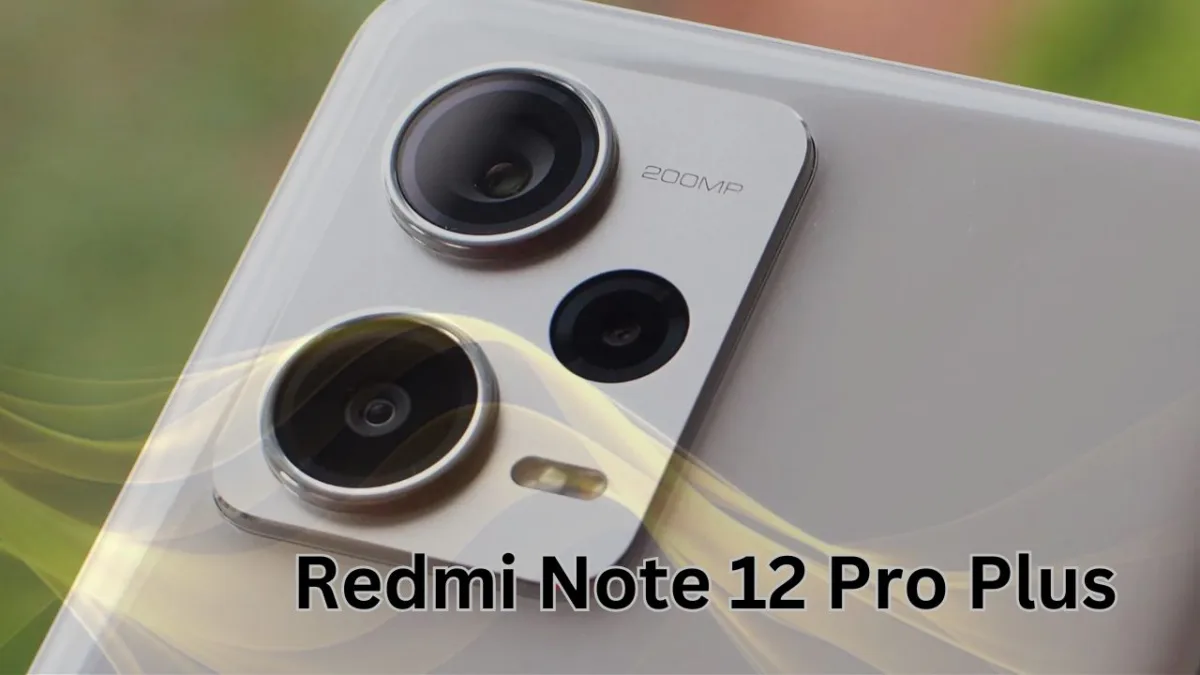 Redmi Note 12 Pro Plus