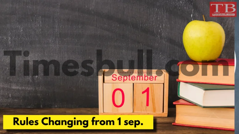 Rules Changing from 1 September 2024