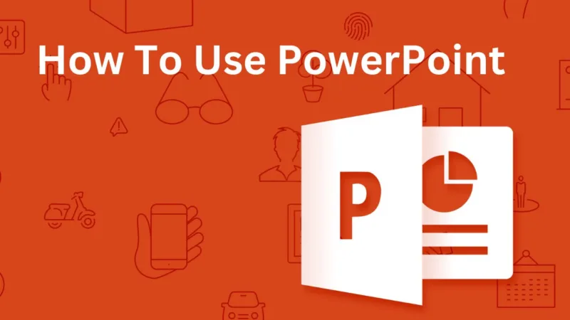 Use PowerPoint