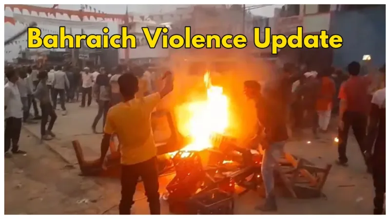 Bahraich Violence Update