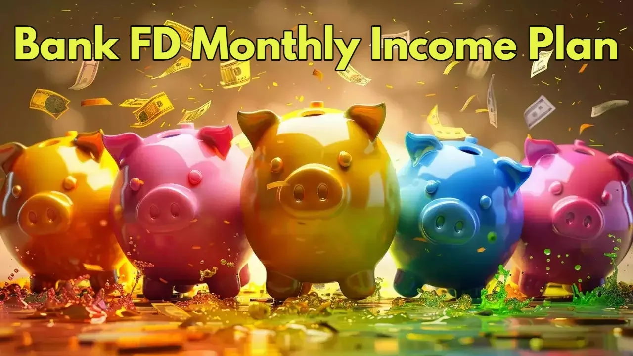 Bank FD Monthly Income Plan 2 jpg