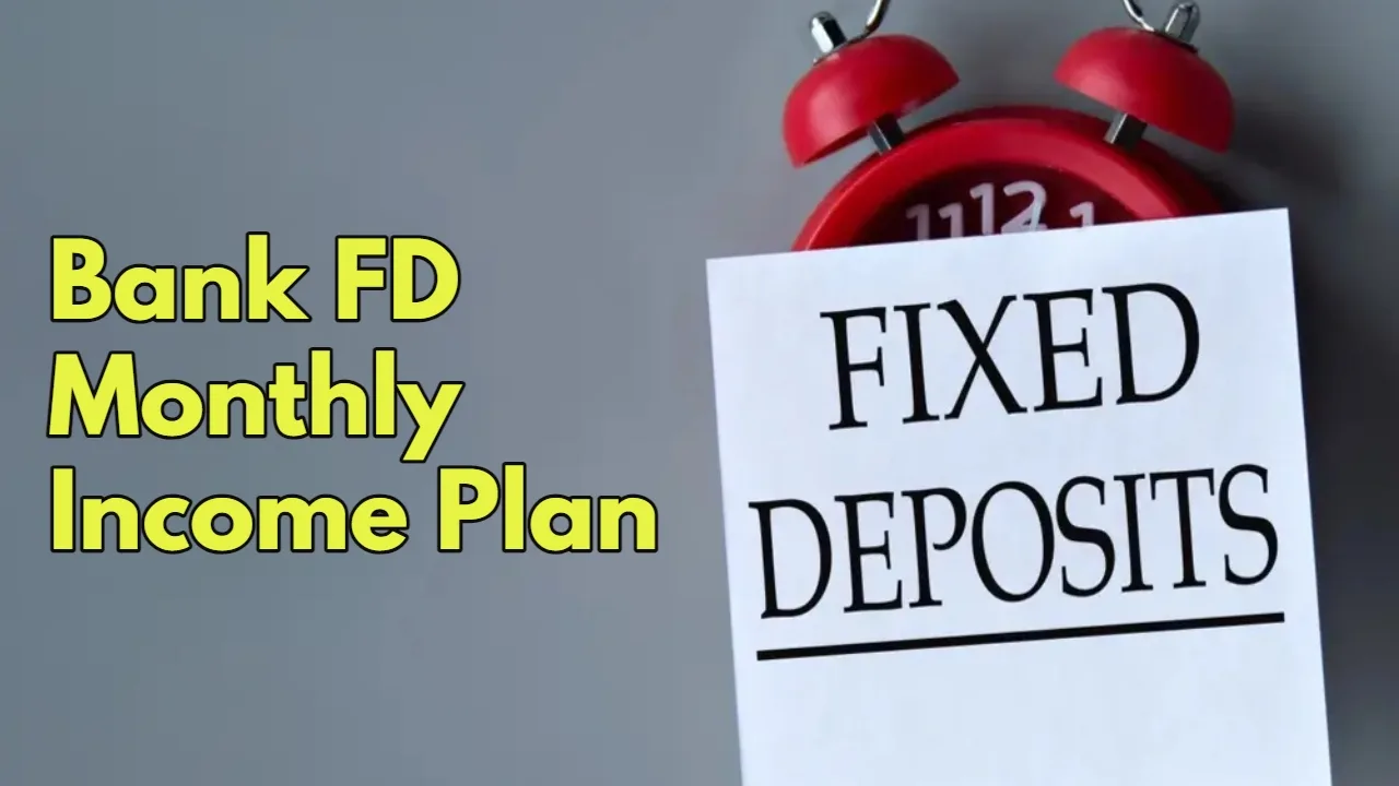 Bank FD Monthly Income Plan jpg