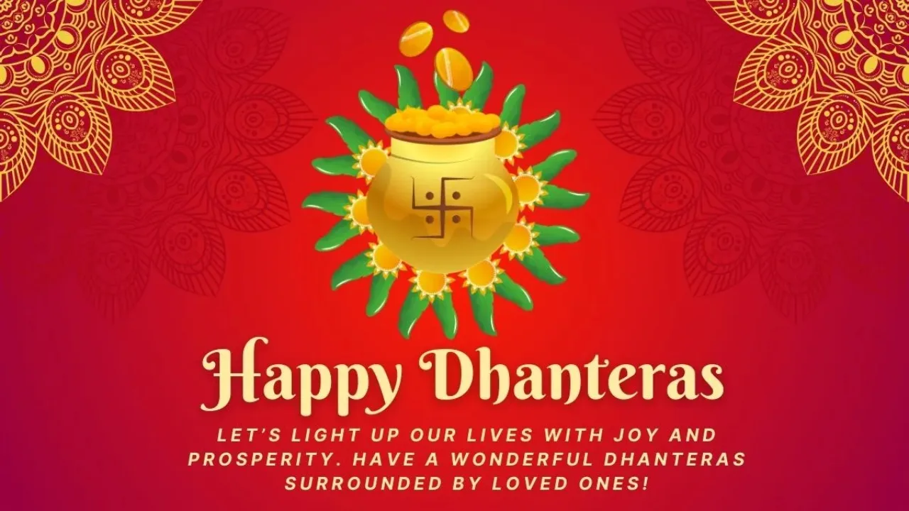 Happy Dhanteras 2024 100+ best wishes, messages, images, WhatsApp and