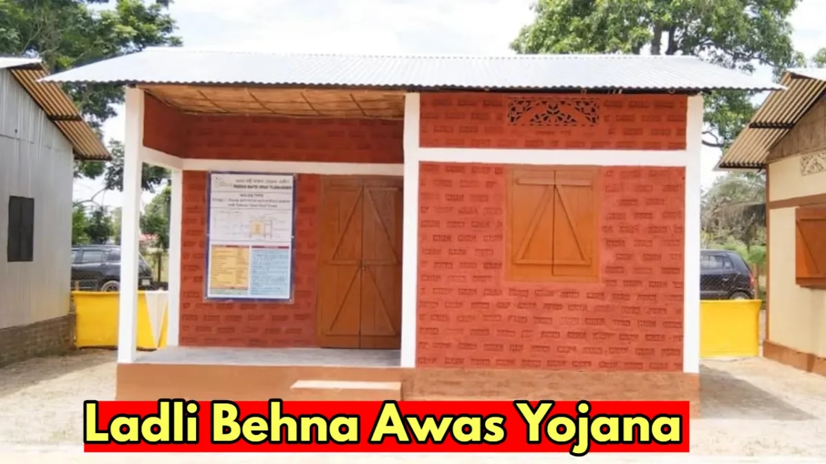 Ladli Behna Awas Yojana