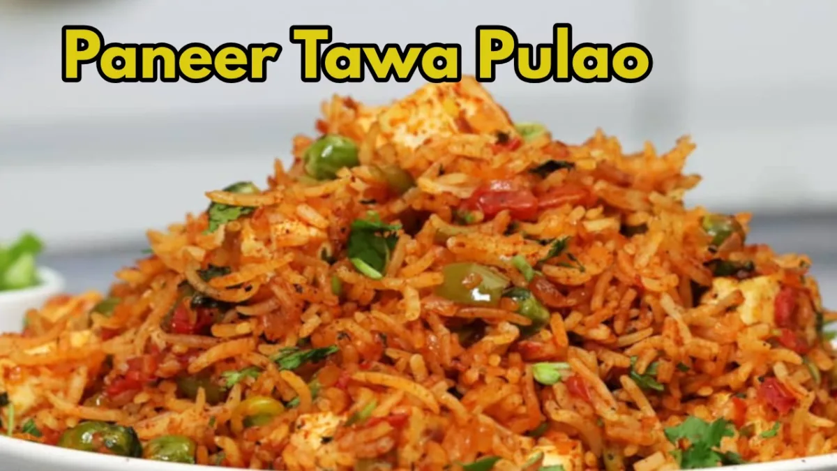 Paneer Tawa Pulao