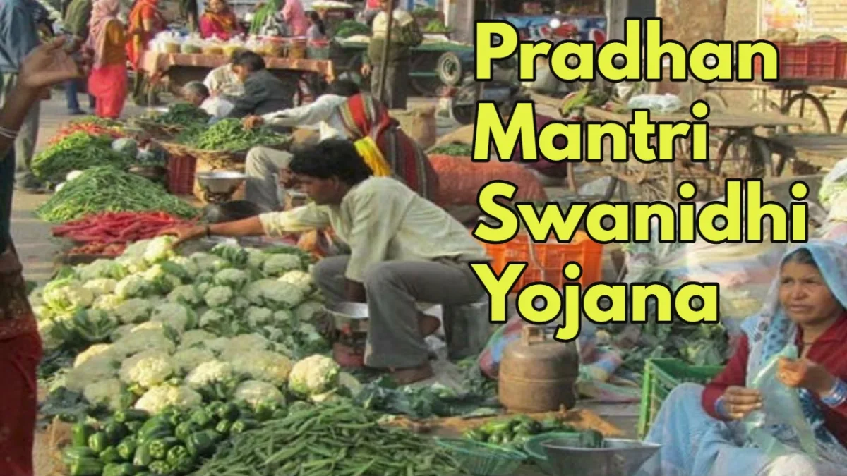 Pradhan Mantri Swanidhi Yojana 2