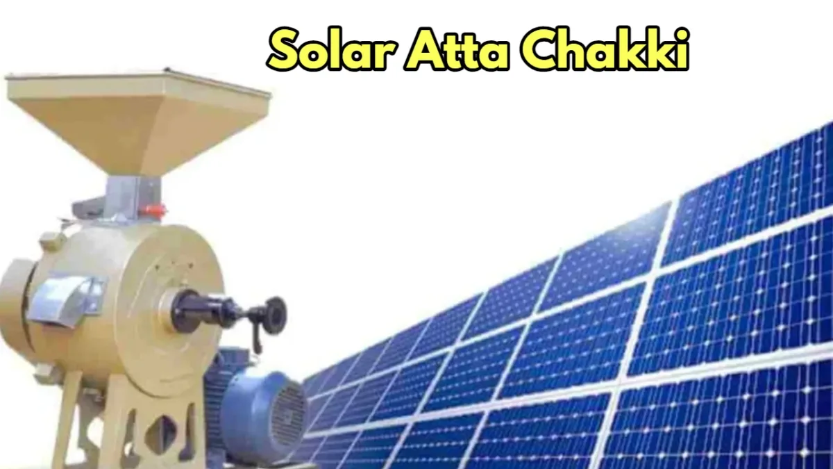 Solar Atta Chakki