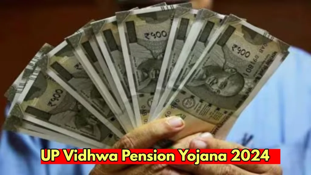 UP Vidhwa Pension Yojana 2024