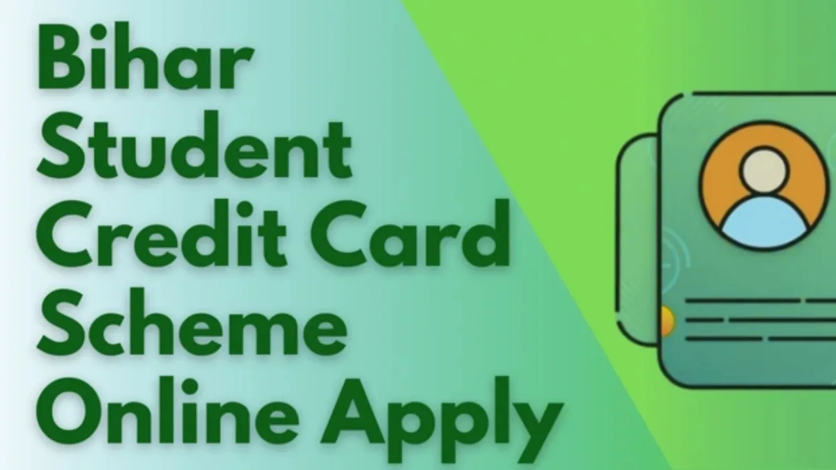 bihar student credit card scheme