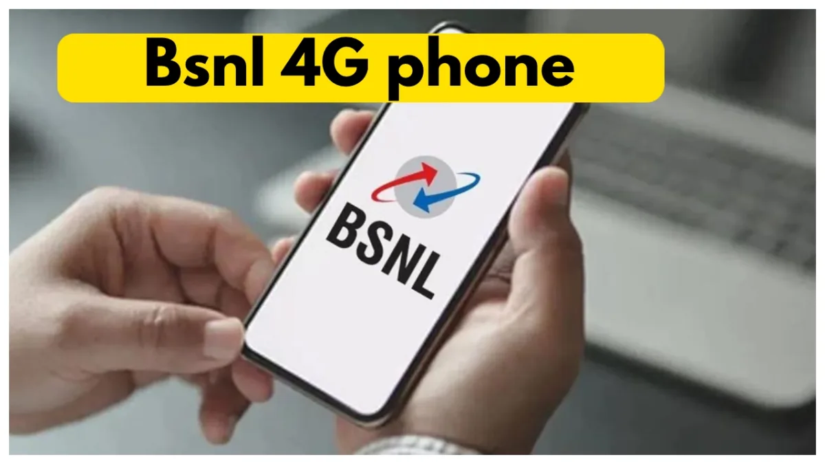 bsnl 4g phone