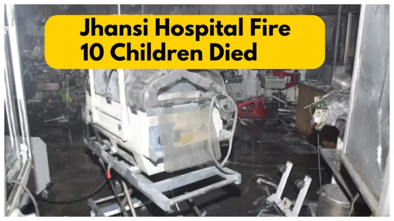 Jhansi Hospital Fire