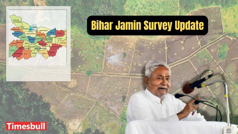 Bihar Jamin Survey Update