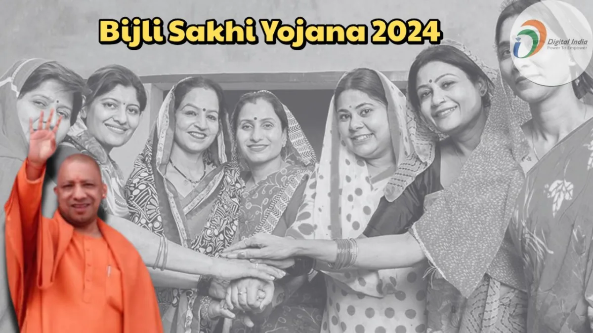 Bijli Sakhi Yojana 2024