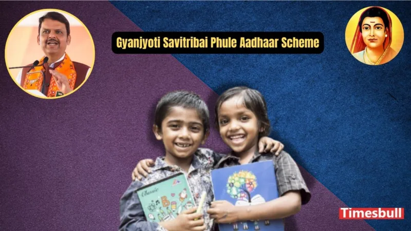 Gyanjyoti Savitribai Phule Aadhaar Scheme