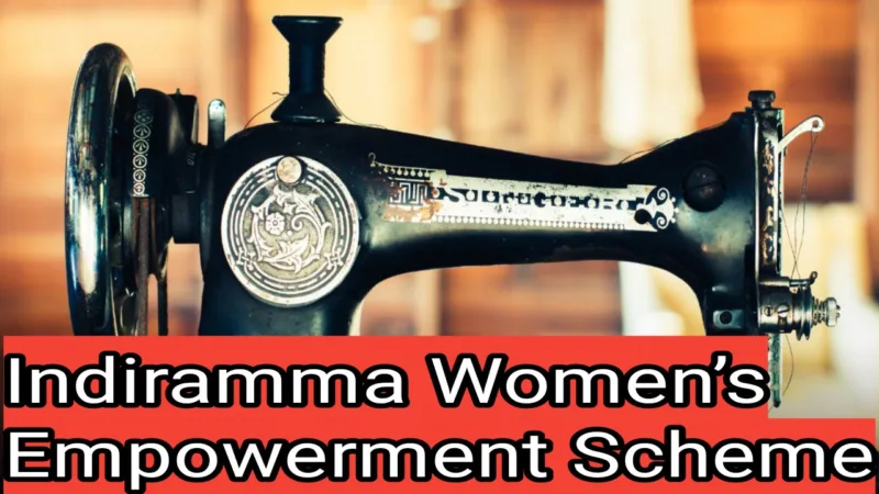 Indiramma Women’s Empowerment Scheme