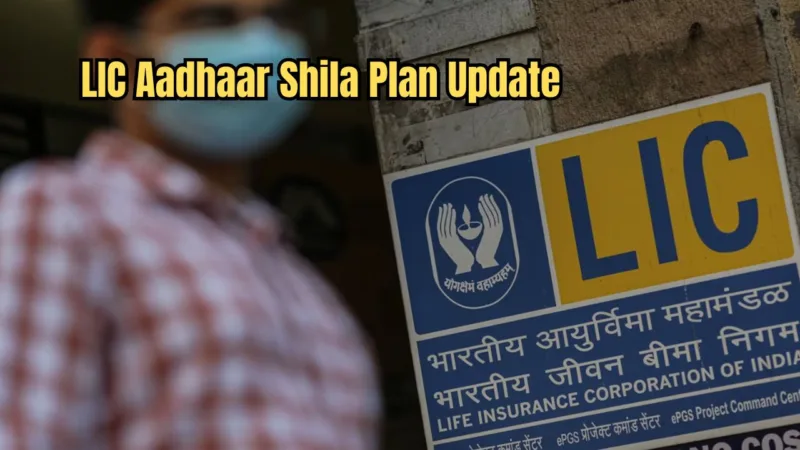 LIC Aadhaar Shila Plan