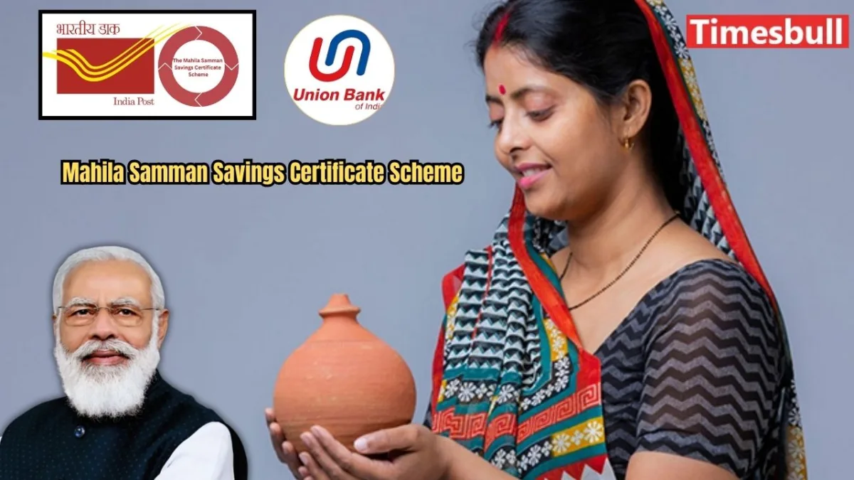 Mahila Samman Savings Certificate Scheme