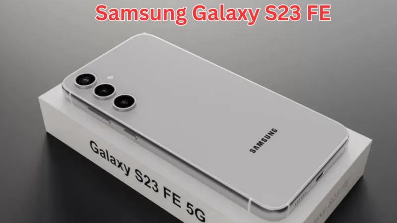 Samsung Galaxy S23 FE