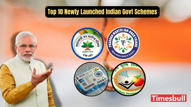 Top 10 Newly Launched Indian Govt Schemes