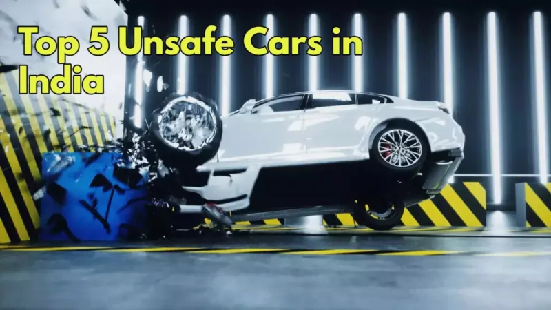 Top 5 Unsafe Cars in India