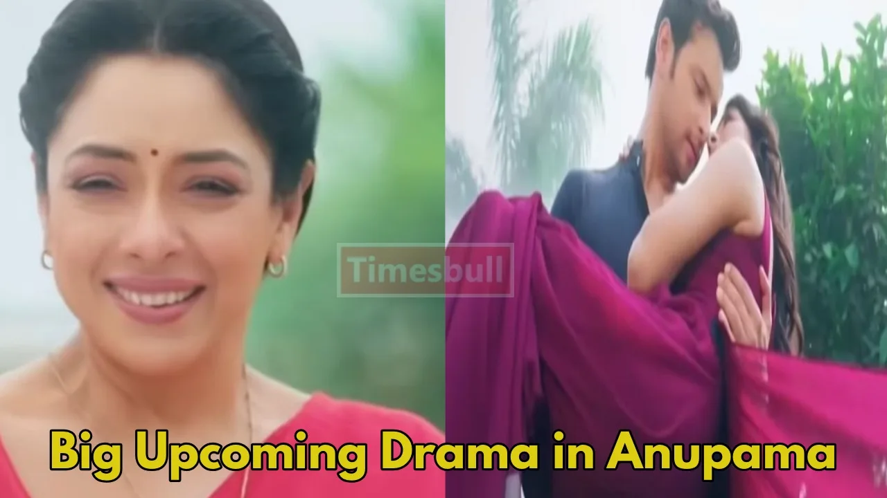 Anupama Big Update: Must-Watch Prem...