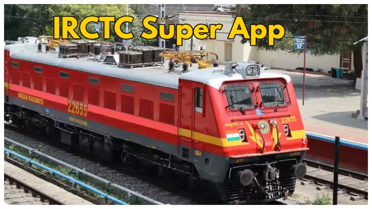 IRCTC Super App