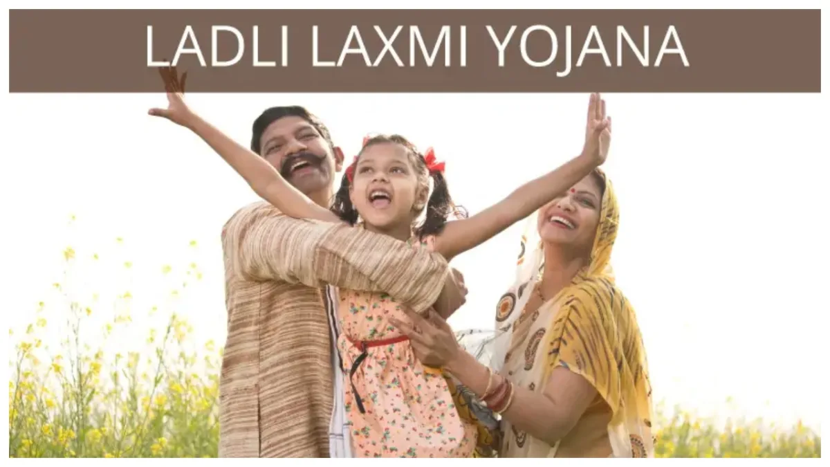 Ladli Lakshmi Yojana