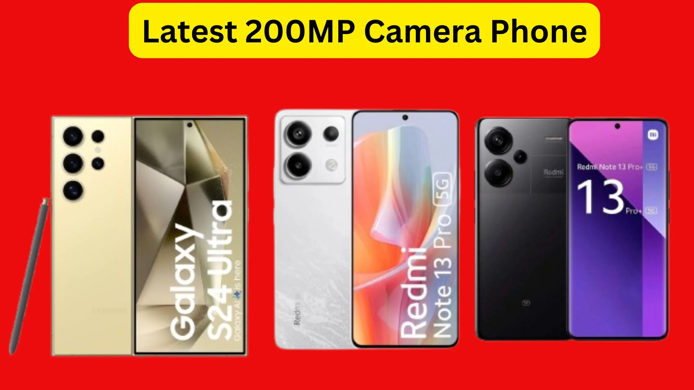 Latest 200MP Camera Phone